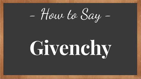 How to pronounce Givenchy in Italian 